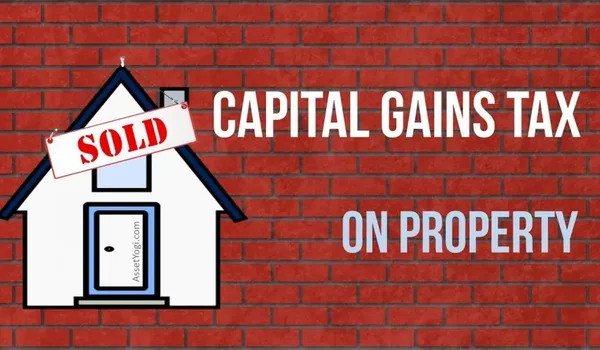 Capital Gains Tax on Property Sale Devanahalli 2026 Capital Gains Tax on Selling Property in Devanahalli 2026